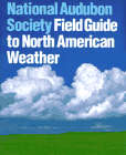 Audubon Field Guide to North American Weather